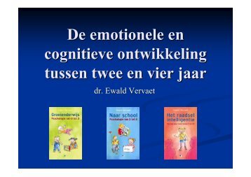 De emotionele en cognitieve ontwikkeling tussen twee en vier jaar