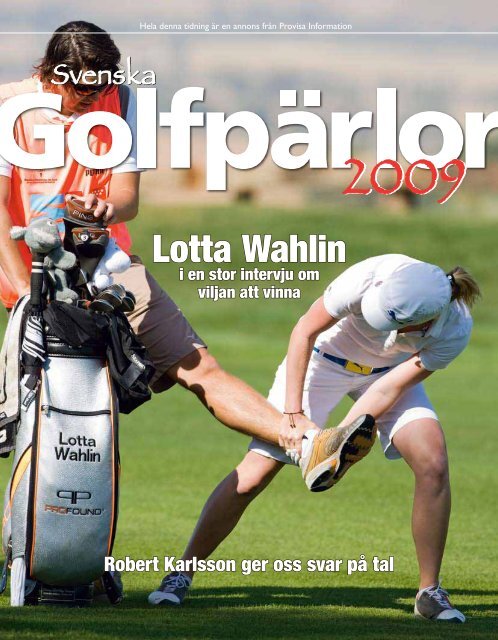 Golfpärlor 2009 - Publikationer Provisa Sverige AB - Provisa ...