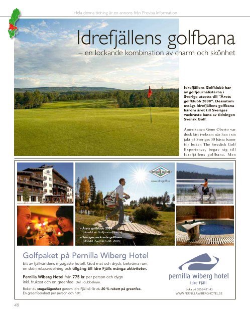 Golfpärlor 2009 - Publikationer Provisa Sverige AB - Provisa ...