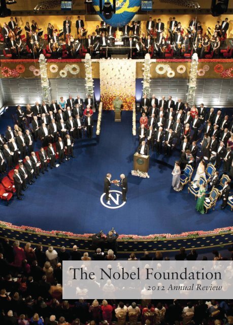 The Nobel Foundation 2012 Annual Review