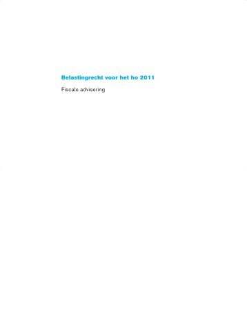 Belastingrecht voor het ho 2011 Fiscale advisering - Noordhoff ...