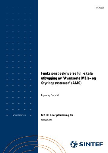 SINTEF 2008 – Funksjonsbeskrivelse fullskala AMS-utbygging - NVE