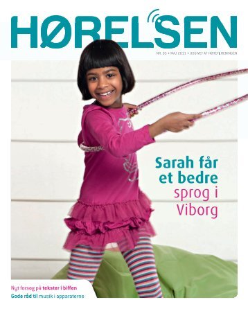 Sarah får et bedre sprog i Viborg
