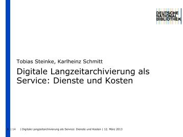 Digitale Langzeitarchivierung als Service: Dienste ... - OPUS Bayern