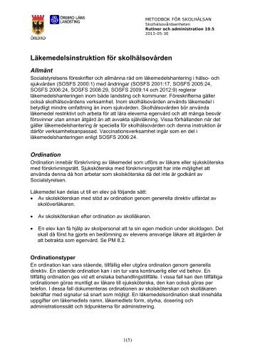 Läkemedelsinstruktion för skolhälsovården - Örebro läns landsting