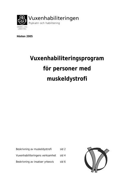 Vuxenhabiliteringsprogram för personer med muskeldystrofi