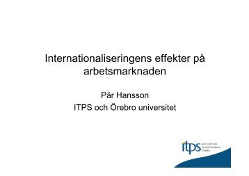 Hur påverkas jobben av globaliseringen? - Örebro universitet