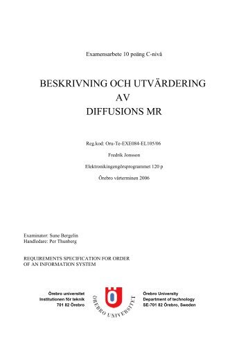 beskrivning och utvärdering av diffusions mr - Örebro universitet