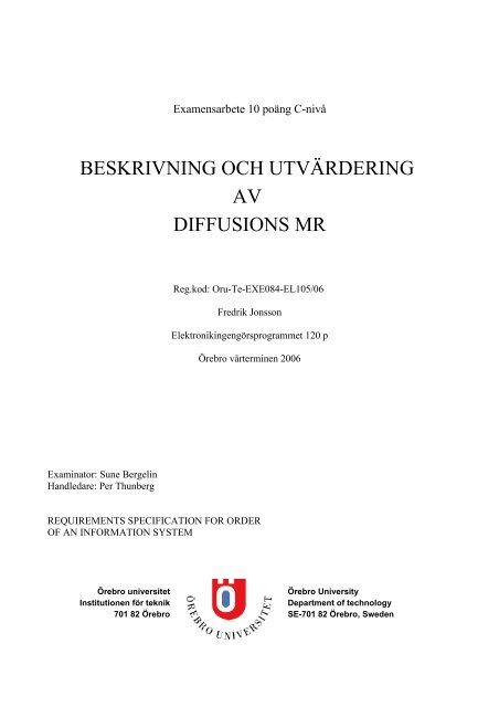 beskrivning och utvärdering av diffusions mr - Örebro universitet