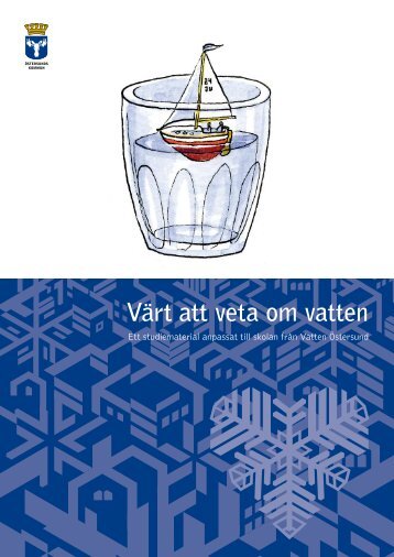 Ladda hem Värt att veta om vatten - Östersunds kommun