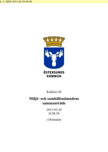 Kallelse miljö- och samhällsnämnden februari 2013 - Östersunds ...