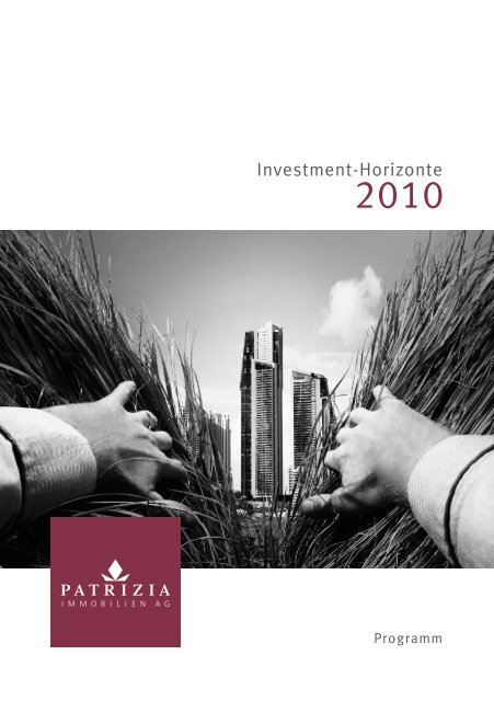 InvestmentHorizonte PATRIZIA Immobilien AG