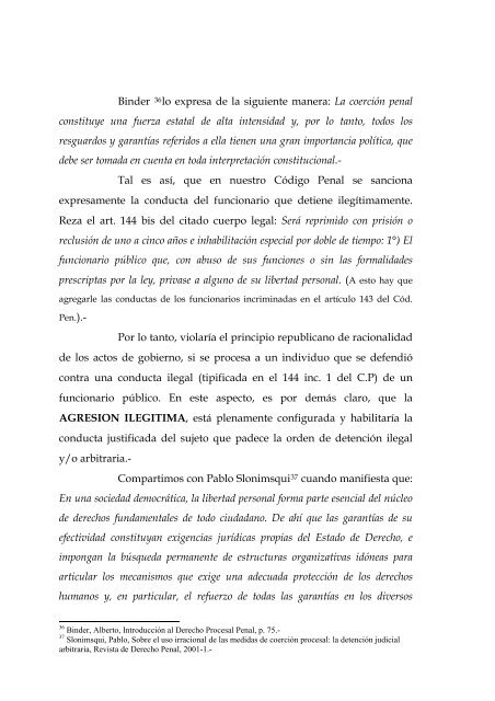 legitima defensa. su viabilidad contra una orden de detencion ilegal