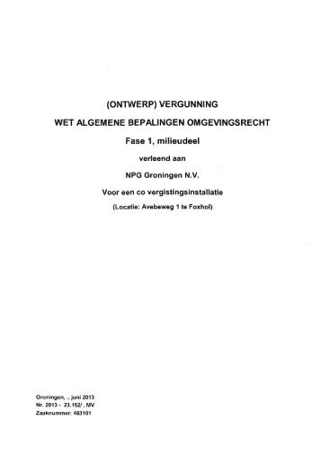 ontwerpbesluit voor de milieuvergunning - Provincie Groningen