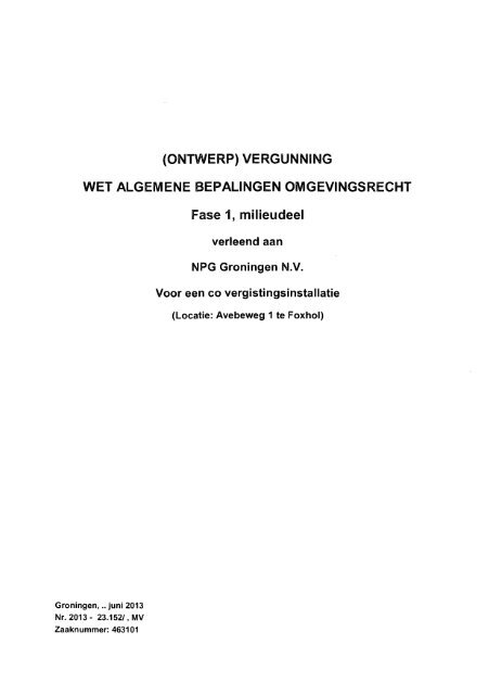 ontwerpbesluit voor de milieuvergunning - Provincie Groningen