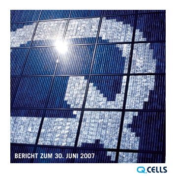 BErIChT zuM 30. JunI 2007 - Hanwha Q CELLS