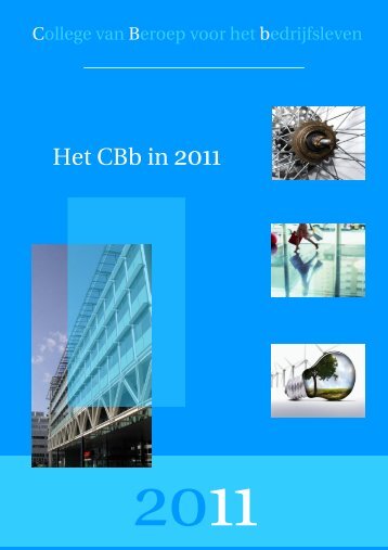 Het CBb in 2011 - Rechtspraak.nl