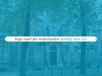 jaarverslag van de Hoge Raad - Rechtspraak.nl