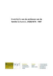 Inventaris van de archieven van de familie Schunck ... - Rijckheyt