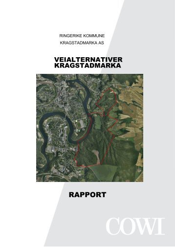 Utredning av ”Veialternativer Kragstadmarka” - Ringerike kommune