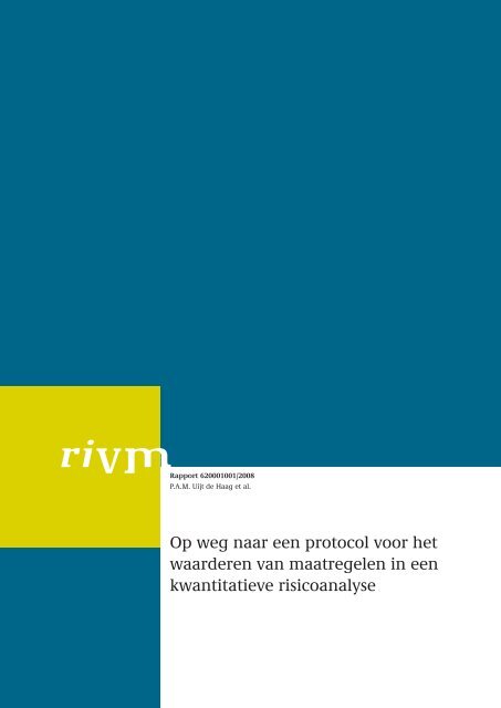 RIVM-rapport 620001001 Op weg naar een protocol voor het ...