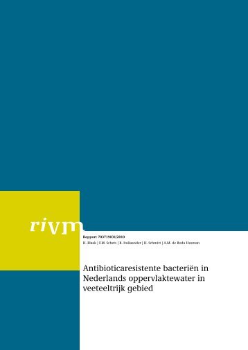 Antibioticaresistente bacterien in Nederlands ... - Rivm