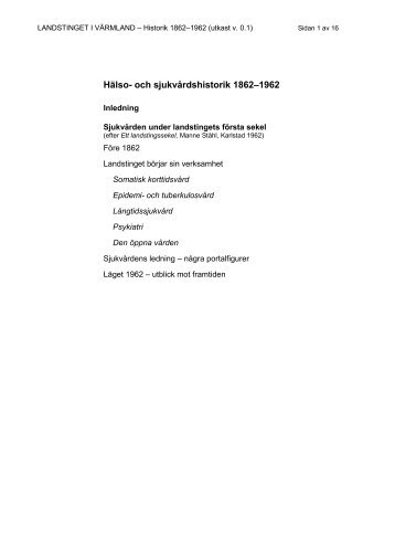 Hälso- och sjukvårdshistorik 1862–1962 - Landstinget i Värmland