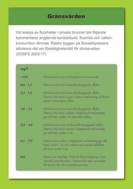 Läs hela fluorbroschyren med gränsvärden här