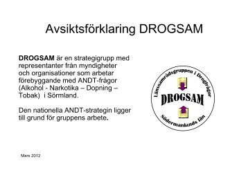 Avsiktsförklaring DROGSAM, 56 kB - Landstinget Sörmland