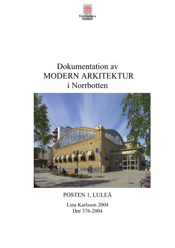 Posten 1, Luleå - Norrbottens läns landsting