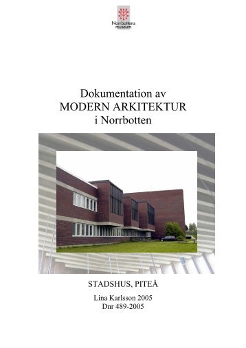 Stadshuset i Piteå - Norrbottens läns landsting