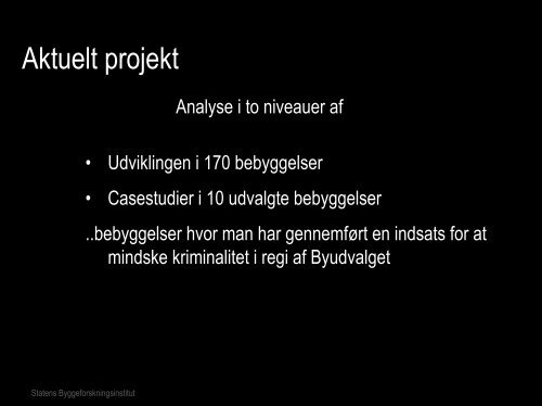 Kriminalitet i by- og boligområder - tryghed, frygt & kriminalitet