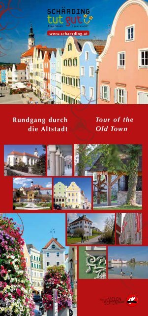 Tour of the Old Town Rundgang durch die Altstadt - Schärding