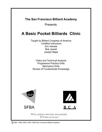 B  C  A SFBA A Basic Pocket Billiards Clinic - Sfbilliards.com