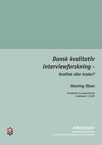 Dansk kvalitativ interviewforskning - - SFI