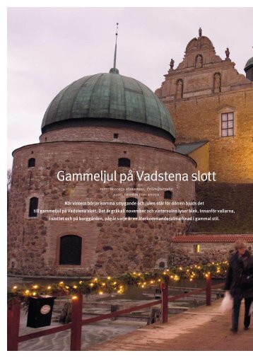 Gammeljul på Vadstena slott - Statens fastighetsverk