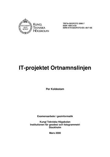 IT-projektet Ortnamnslinjen [link] - KTH