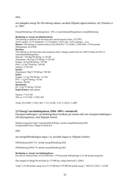 Utvärdering av två förenklade metoder för livscykelanalyser