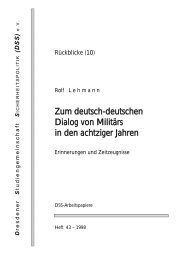 Zum deutsch-deutschen Dialog von Militärs in den achtziger ... - DSS