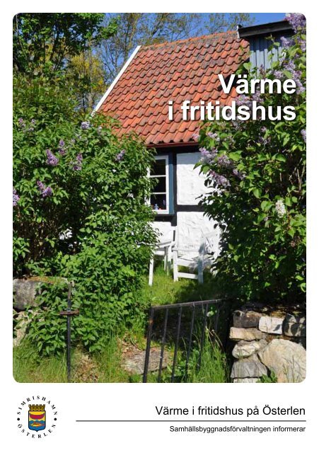 Värme i fritidshus - Simrishamn Kommun