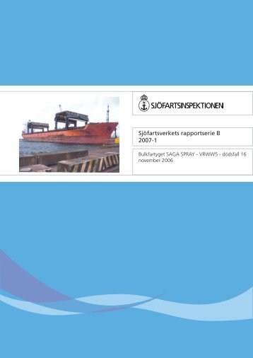Bulkfartyget SAGA SPRAY - VRWW5 - dödsfall - Sjöfartsverket