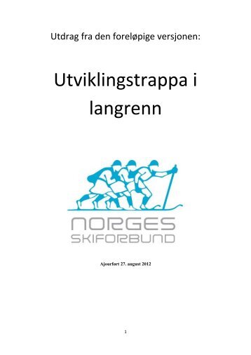 Utviklingstrappa i langrenn utdrag 2012-08-27.pdf - Norges Skiforbund