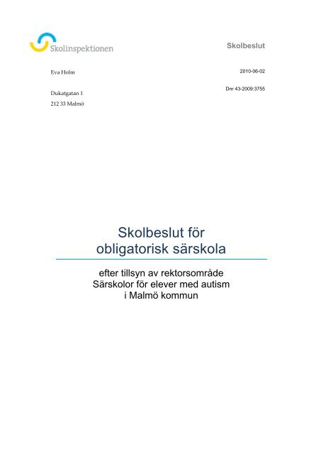 Regelbunden tillsyn i kommun kommun - Skolinspektionen