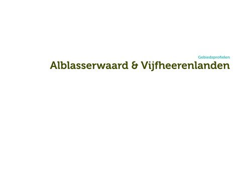 gebiedsprofiel Alblasserwaard-Vijfheerenlanden - Provincie Zuid ...