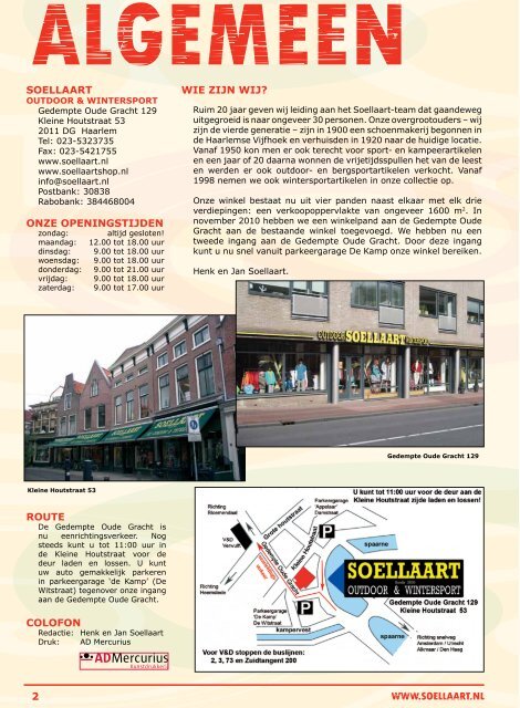 Ged. Oude Gracht 129 / Haarlem / 023-5323735 /www.soellaart.nl