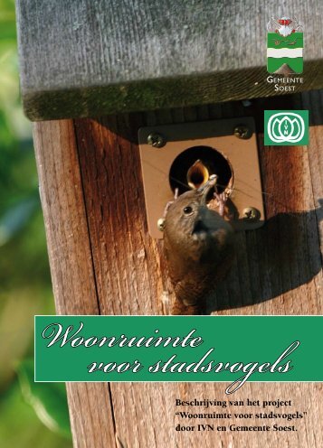 Woonruimte voor stadvogels - Gemeente Soest