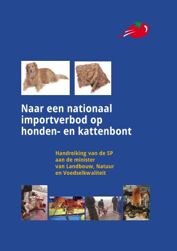 Naar een nationaal importverbod op honden- en kattenbont - Sp