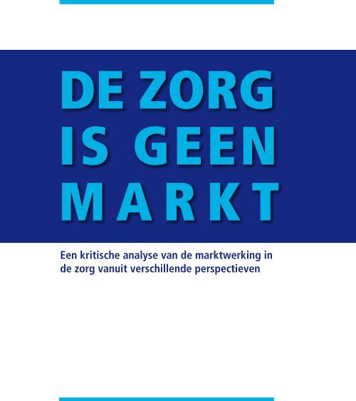 De zorg is geen markt - Sp