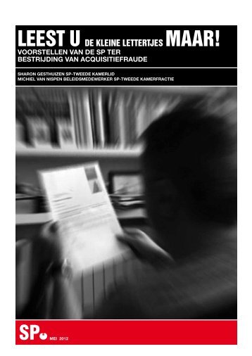 LEEST U DE KLEINE LETTERTJES MAAR! - Sp