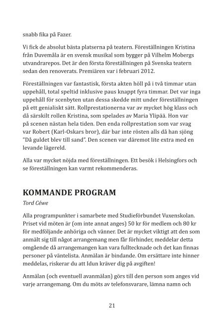 Medlemsblad - sommar Nr 2 2013 Pensionärsförening Danderyd